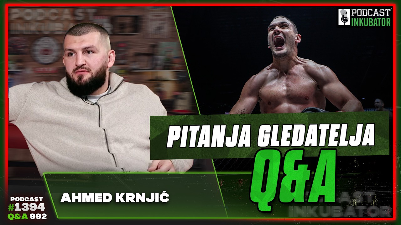 Podcast Inkubator 1394 Q&A 992 - Ahmed Krnjić