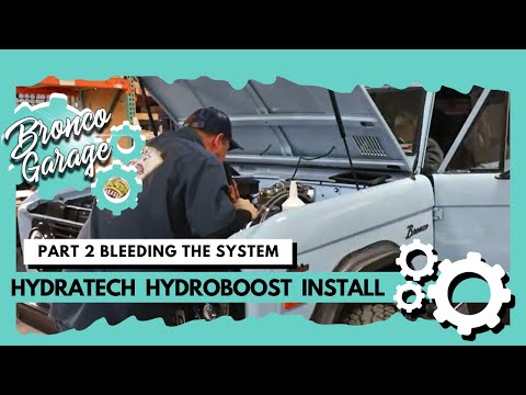 Ford Bronco - James Duff Hydratech Hydroboost Install // Part 2 Bleeding the System