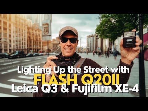 Lighting Up the Street with Flash Q20II, Leica Q3 and Fujifilm XE-4
