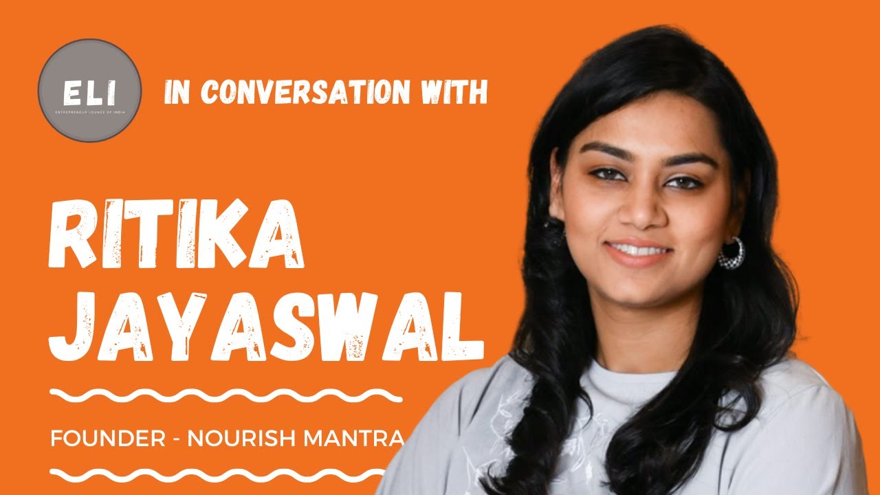 Ritika Jayaswal's Nourish Mantra: Bridging Tradition and Science for Skincare Success