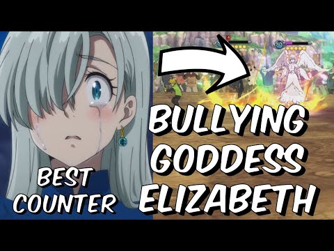 BULLYING Goddess Elizabeth in Global PVP - #1 Counter Team - Seven Deadly Sins: Grand Cross