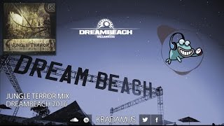 Jungle Terror MIX - Dreambeach 2016 by Kradamus