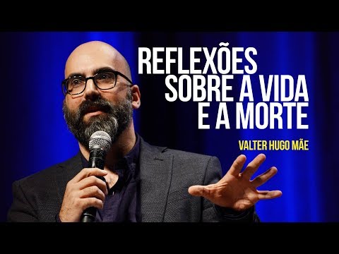 Reflexões sobre a vida e a morte | Fronteiras do Pensamento