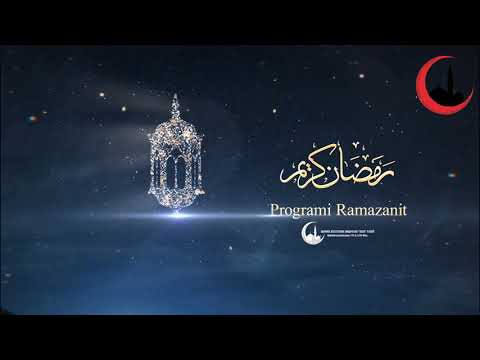 Programi i Ramazanit Pjesa 3