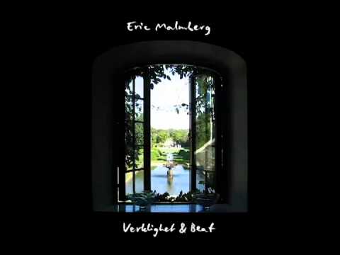 Eric Malmberg - Slutet På En Epok