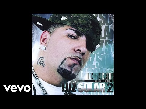 MC Ceja - Sex, Money, Drugs, Guns (Luz Solar 2) (Audio)