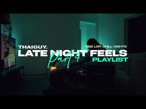 Late Night Feels Playlist (pt.4) | Sza, Partynextdoor, Drake, J.Cole, Chris Brown & more