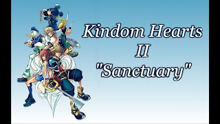 Kingdom Hearts 2 - Sanctuary (lyrics)