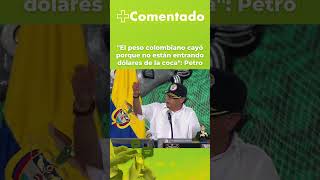 #Shorts | ¿El peso colombiano cayó frente al dólar por lo que dice Petro?