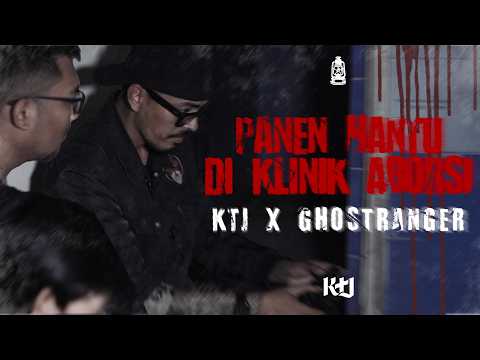 KEMATIAN YANG TAK PERNAH PERGI DI KLINIK ABORSI | KTJ x ​⁠@Ghost_Ranger_Indonesia