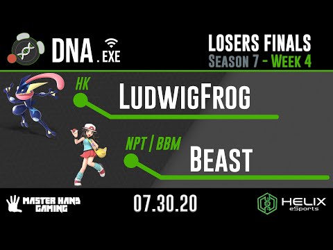 DNA.EXE S7:W4 - HK | LudwigFrog (Greninja) Vs. NPT | BBM | Beast (Pokemon Trainer) - Losers Finals
