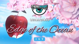 Edge Of The Ocean - Ivy: 🍎 A Visual Feast You Can&#39;t Miss!