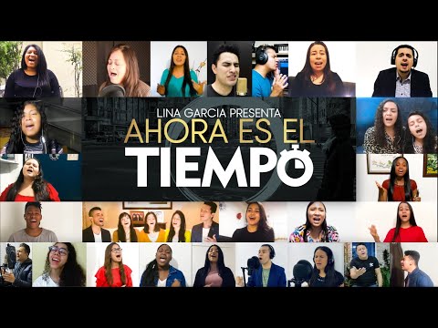 Lina García - Ahora Es el Tiempo Ft. Amigos Adoradores (Cover).