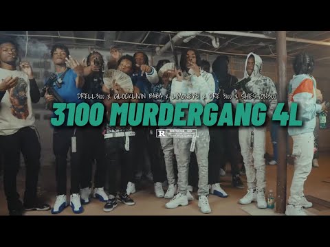 "3100 MURDERGANG 4L" Drell3100, Glocklivin Baba, LiMoney31, Dre3100 x @ShiestOn3100 (Official Video)