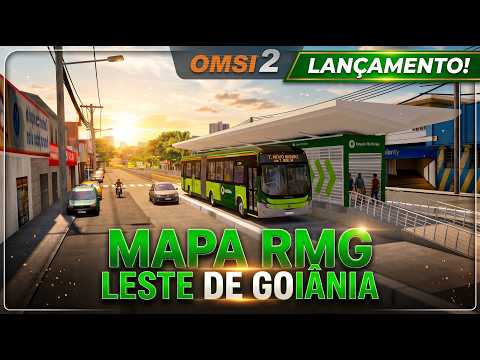 RMG Leste (Goiânia/GO) | NOVO MAPA REALISTA com 500+ km de linhas! | OMSI 2 By Wesley Sampaio