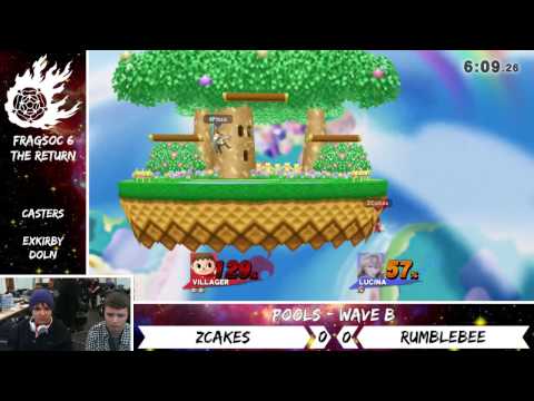 Smash@Fragsoc 6 // Pool B6 // ZCakes (Villager, G+W) vs. SCC | RumbleBee (Lucina, Corrin)