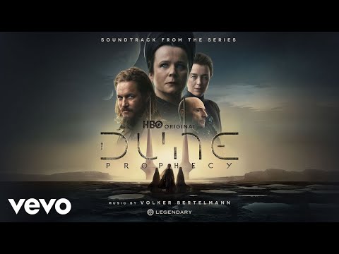 Volker Bertelmann - Main Titles | Dune: Prophecy (Soundtrack from the HBO® Original Series)