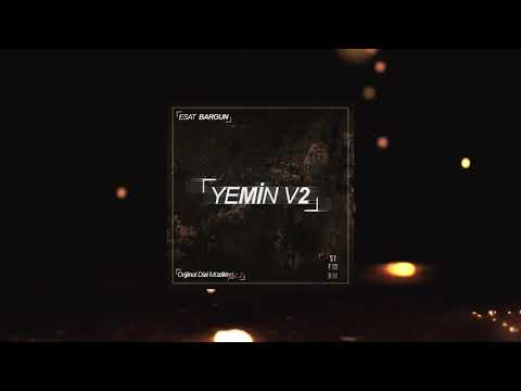 Esat Bargun - Yemin Versiyon 2 (Sıfır Bir Soundtrack Part 2)