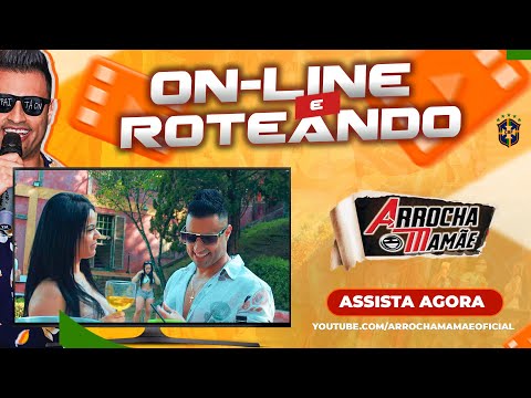 Arrocha Mamãe On-Line e Roteando - VideoClipOficial