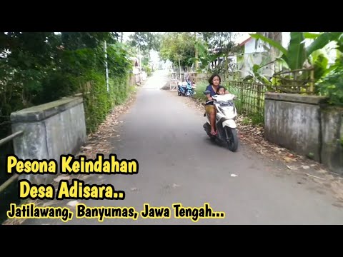 PESONA KENDAHAN DESA ADISARA
