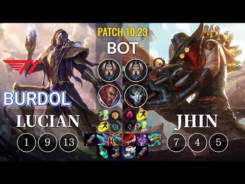 T1 Burdol Lucian vs Jhin Bot - KR Patch 10.23