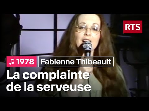 Fabienne Thibeault - La complainte de la serveuse automate (1978)