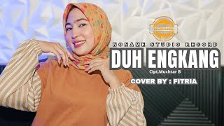 Download lagu DUH ENGKANG - ITJE TRISNAWATI || FITRIA (COVER) mp3