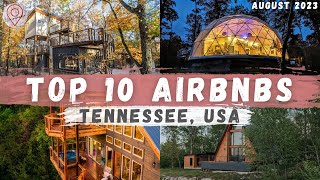 A Virtual tour of the Top 10 COOLEST Airbnb's in Tennessee (Treehouses