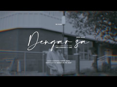 DENGAR SA - MELLYANOXX x LWZ (OFFICIAL MUSIC VIDEO)