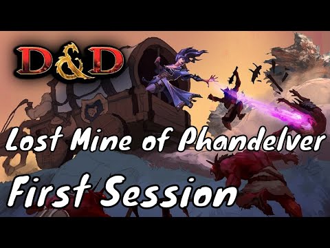 First Session of Lost Mine of Phandelver (DM Guide)