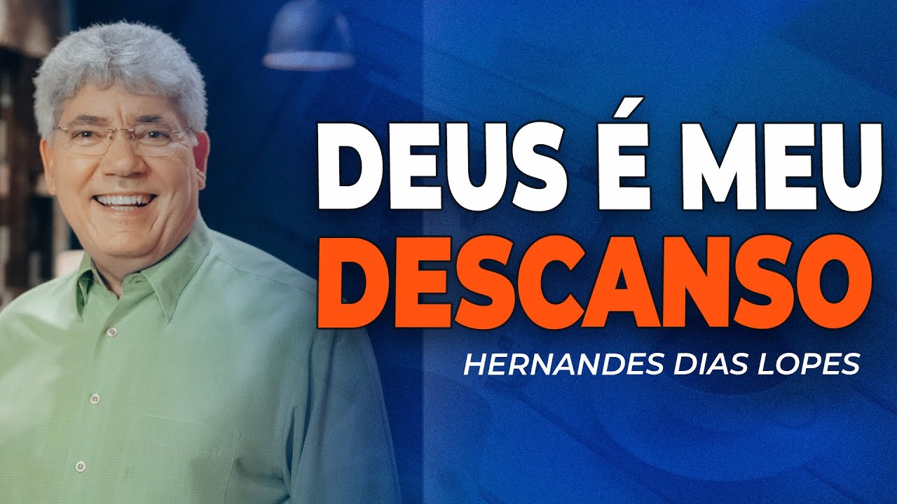 HERNANDES DIAS LOPES | SEU ABRIGO É O SENHOR