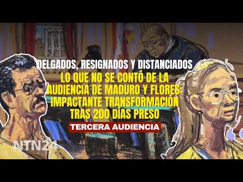 Lo que no se contó de la audiencia de Maduro y Flores: impactante transformación tras 200 días preso