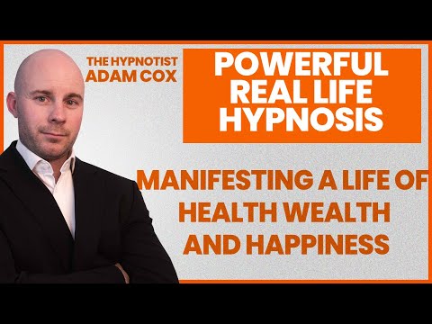 Manifesting a Life of Health Wealth and Happiness