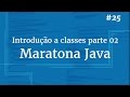 Curso Java Completo Aula 25 Introdução A Classes Parte 2 Exercício