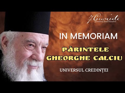 IN MEMORIAM: PĂRINTELE GHEORGHE CALCIU. #gheorghecalciu 