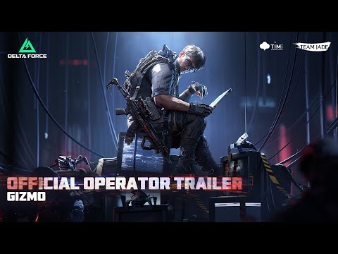 Delta Force | Official Operator Trailer - Gizmo