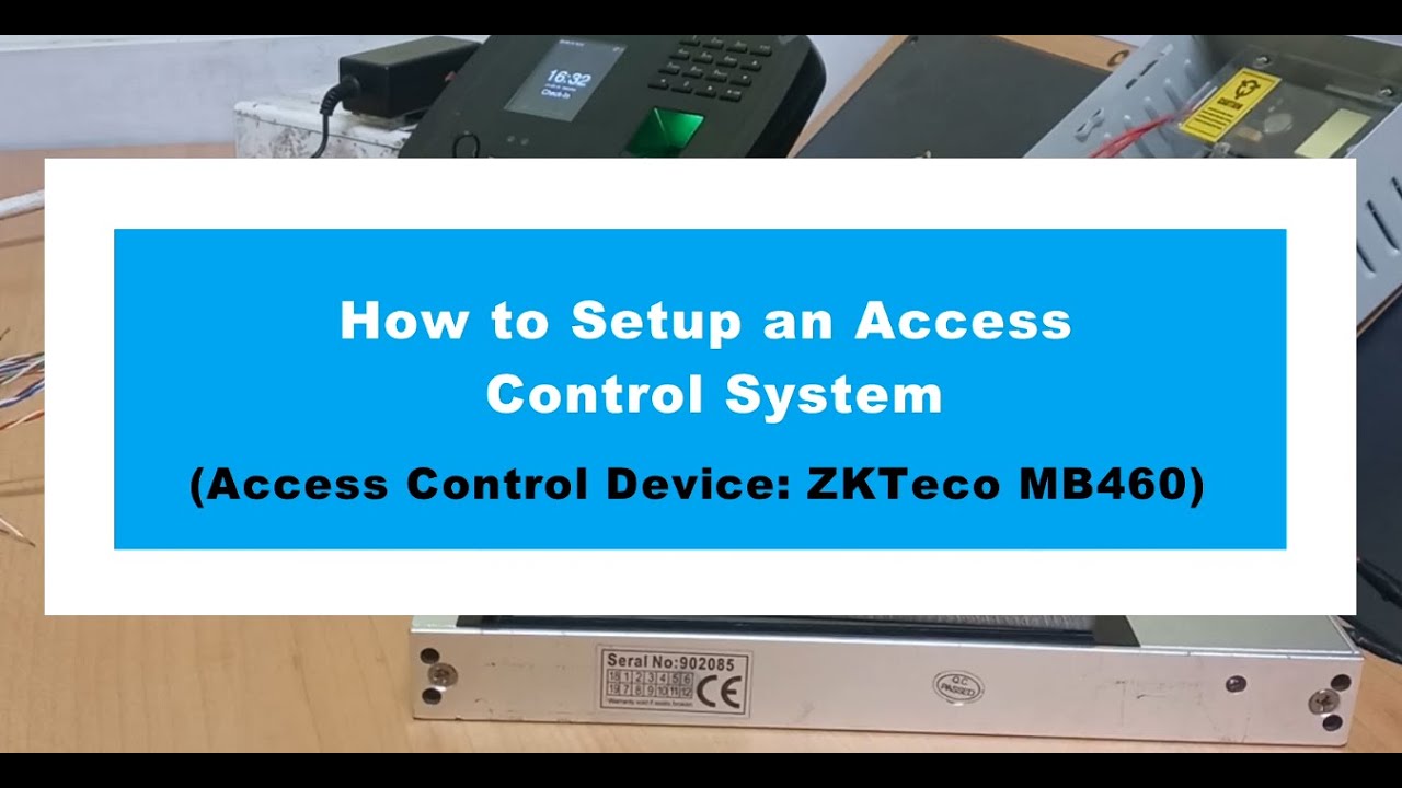 Complete Guide: ZKTeco Access Control System Installation Tutorial