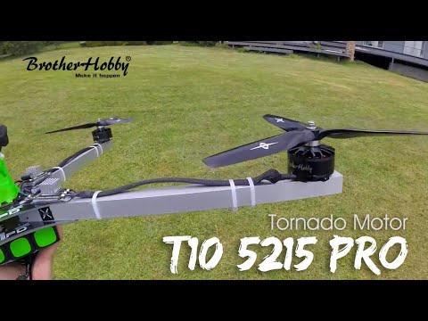 Brotherhobby tornado T10 5215 Pro motor