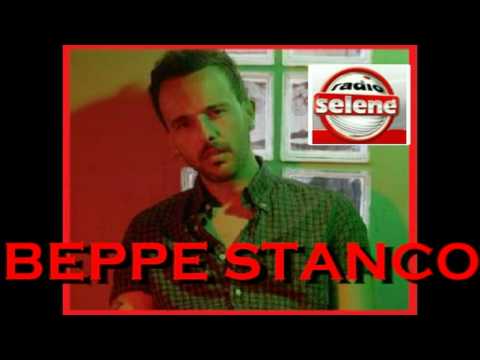 Beppe Stanco - Intervista  a Radio Selene  09.08.2010