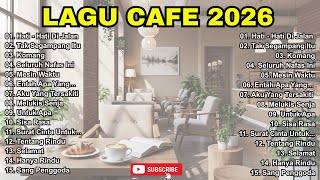 Download lagu Album ACOUSTIC CAFE RELAXING 2026 | LAGU CAFE PALING SANTAI 2026 | Lagu Cafe Santai Enak di Dengar mp3