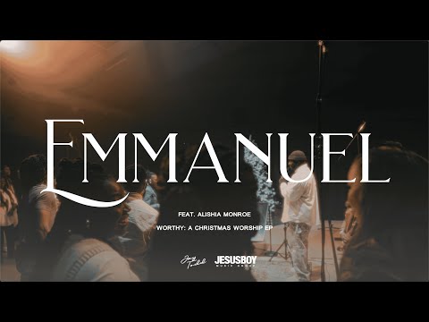 Emmanuel | Jay Todd feat. Alishia Monroe | JesusBoy Music Group
