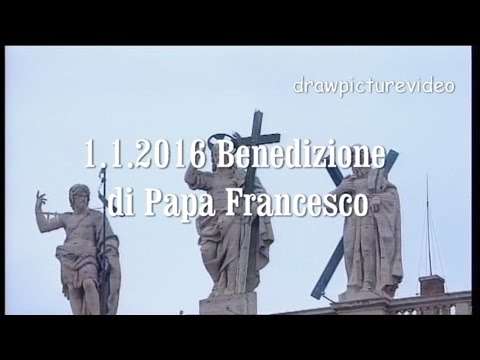 1 1 2016 Benedizione di Papa Francesco