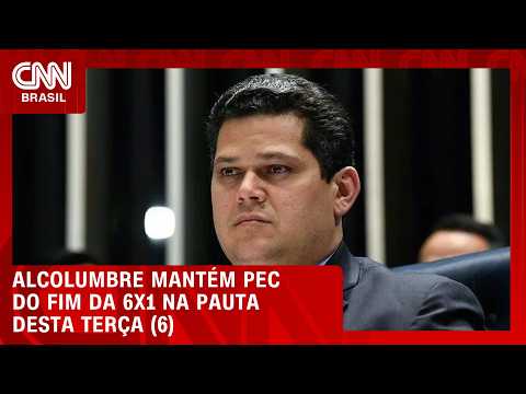 Alcolumbre mantém fim da escala 6×1 na pauta do plenário do Senado | CNN PRIME TIME