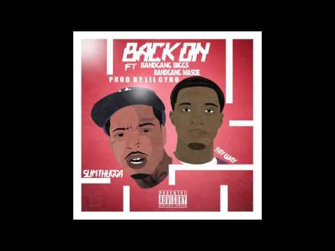 Yawndas X TaY WaY X (BANDGANG)BIGGS X (BANDGANG)MASOE - BACK ON PROD BY LILCYKO