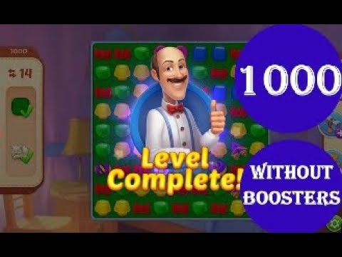 Homescapes Level 1000 - [30 moves] [2024] [HD] solution of Level 1000 Homescapes[No Boosters]