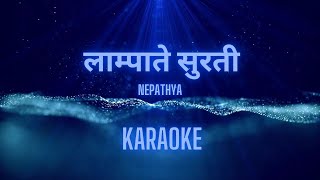 Download lagu Lampate Surati (Karaoke) Original Version - Nepathya mp3 Download lagu Lampate Surati (Karaoke) Original Version - Nepathya mp3