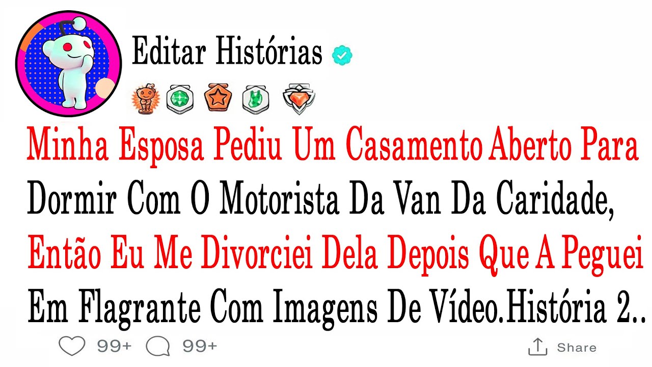 Minha Esposa Pediu Um Casamento Aberto Para Dormir Com O Motorista Da Van Da  .....#relatosdoreddit