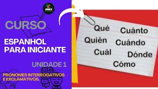 PRONOMES EXCLAMATIVOS E INTERROGATIVOS