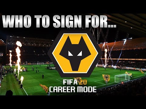 FIFA 20 | Who To Sign For... WOLVES CAREER MODE