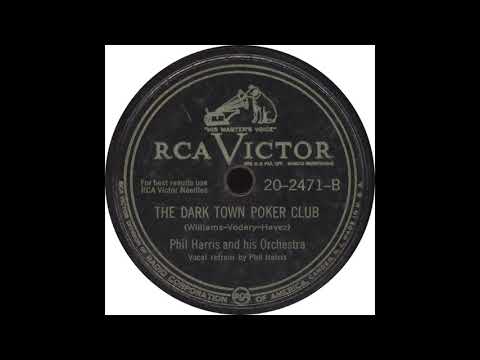 RCA Victor 20-2471-B - The Dark Town Poker Club - Phil Harris and his Orchestra